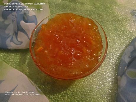 CONFITURE AUX TROIS AGRUMES / THREE CITRUS JAM / MERMELADA DE TRES CITRICOS