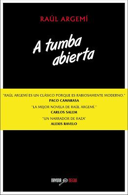 A tumba abierta. Raúl Argemí