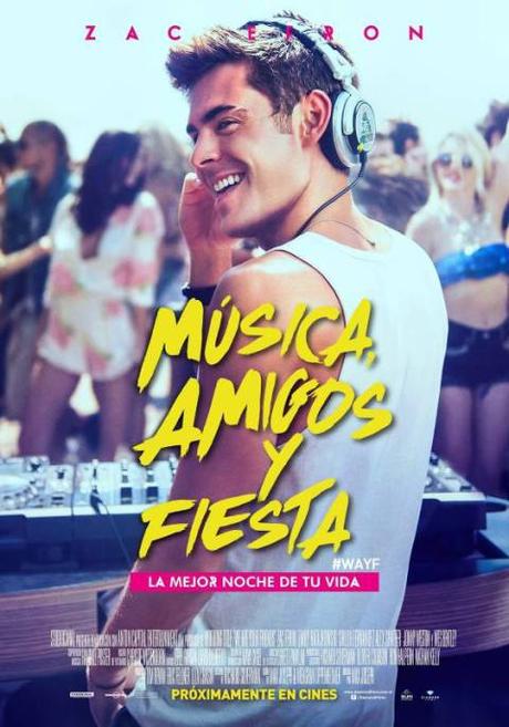 Nuevos tráilers de “Música, Amigos y Fiesta” con Zac Efron. Estreno en Chile, 15 de Octubre