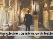 Hugo barbara: boda sant benet