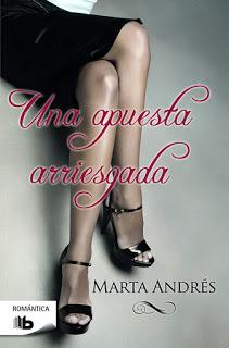 Una apuesta arriesgada - Marta Andrés