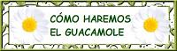 Guacamole & Totopos { Comida Mexicana }