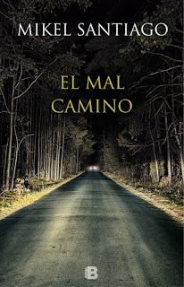 RESEÑA, EL MAL CAMINO