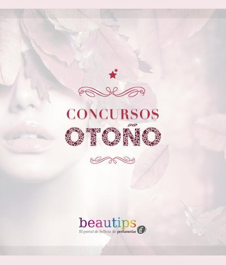 BEAUTIPS. CONCURSOS DE OTOÑO