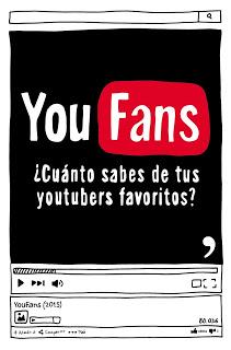 YouFans: ¿Cuánto sabes de tus youtubers favoritos?