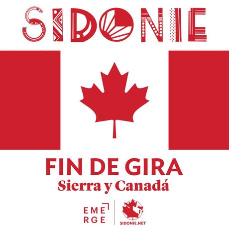 Sidonie actuará en 15 localidades diferentes para despedir el 2015 con Sierra y Canadá