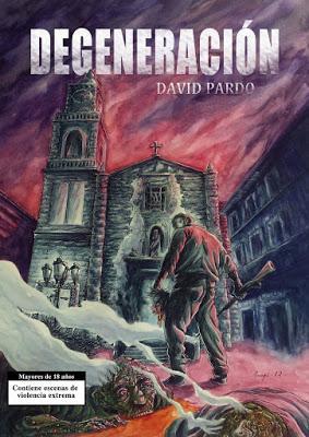 Reseña: Degeneración de David Pardo