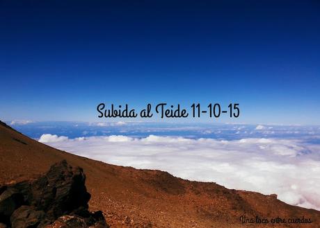 Subida al Teide [11-10-15]