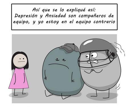 Ansiedad y depresión, explicada con dibujitos Asi que se lo explique así: depresión y andiedad son compañeros de equipo, y yo estoy en el equipo contrario