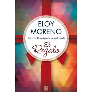 Nuevo Libro de Eloy Moreno: El Regalo
