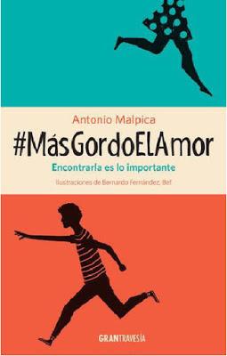 #Másgordoelamor de Antonio Malpica