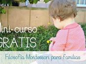 Mini-curso online GRATIS “Filosofía Montessori para familias”
