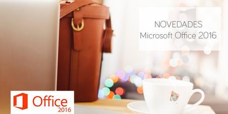 Novedades Office 2016