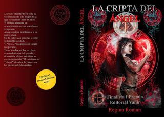 La cripta del ángel, novela finalista de I Premio Editorial Vanir La cripta del ángel, novela finalista de I Premio Editorial Vanir