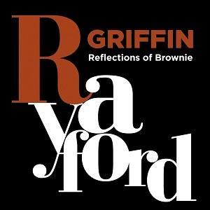 Rayford Griffin publica Reflections of Brownie