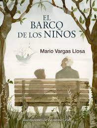 Mario Vargas Llosa - El barco de los niños