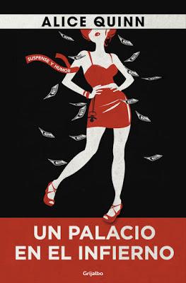 Un palacio en el infierno. Alice Quinn