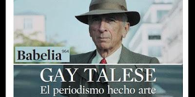 GAY TALESE,  Uno de los padres del nuevo periodismo