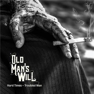 Old man's Will Hard times- troubled man (2015) Una gran joya por descubrir