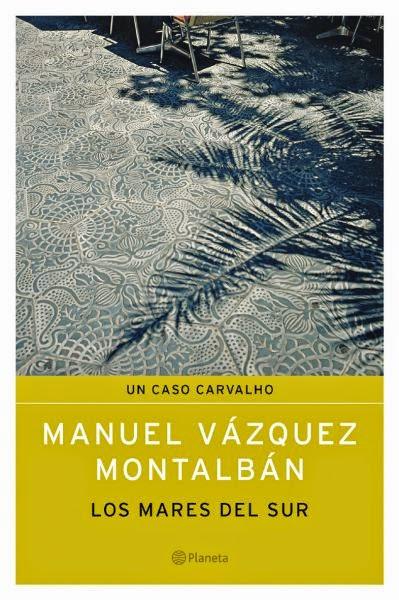 Manuel Vázquez Montalbán: Los mares del Sur