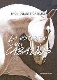 http://editorialcirculorojo.com/la-estirpe-de-mis-caballos/