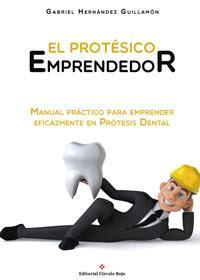 http://editorialcirculorojo.com/el-protesico-emprendedor/
