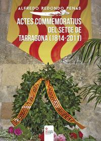 http://editorialcirculorojo.com/actes-commemoratius-del-setge-de-tarragona-1814-2011/