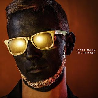 JAMES MAAD regresa con The Trigger‏
