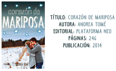 Reseña: Corazón de Mariposa - Andrea Tomé