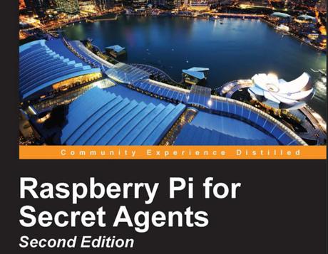 Raspberry Pi para agentes secretos - segunda edición - gratis!