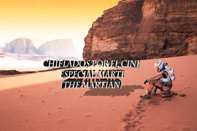 Podcast Chiflados por el cine: Especial Marte (The Martian)