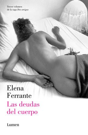 Las deudas del cuerpo - Elena Ferrante