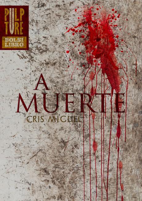 #178. A muerte (A muerte I), de Cris Miguel