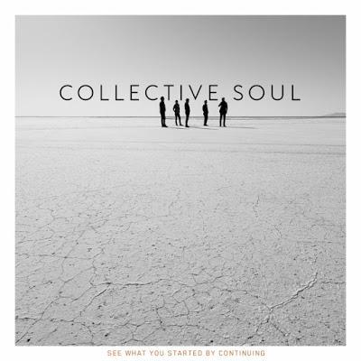 Collective Soul: See What You Started by Continuing