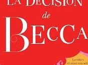 Reseña DECISIÓN BECCA LENA VALENTI