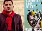 ENTRELÍNEAS: Diego Trelles Paz, autor 'Adormecer felices'