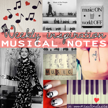 WEEKLY INSPIRATION: MUSICAL NOTES