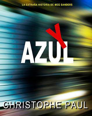 Novedad editorial: Y azul - Christophe Paul