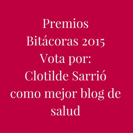 Vota por Clotilde Sarrió en los premios Bitácoras 215 como mejor blog de salud