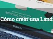 ¿Que landing page para sirve? pages primer paso realizar...