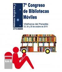 7º Congreso de Bibliotecas Móviles, bajo el lema “Bibliobús: Servicio Km. 0”