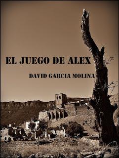 El juego de Alex. David García Molina.