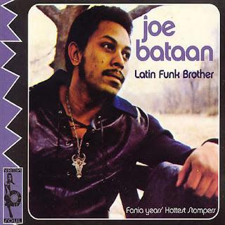 Joe Bataan - Latin Funk Brother