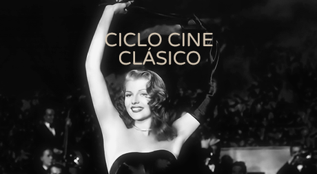 CICLO CINE CLÁSICO