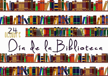 [A vuela pluma] 24 de octubre: Día Internacional de las Bibliotecas