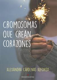 http://editorialcirculorojo.com/cromosomas-que-crean-corazones/