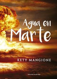 http://editorialcirculorojo.com/agua-en-marte/