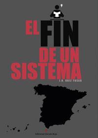 http://editorialcirculorojo.com/el-fin-de-un-sistema/