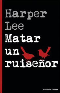 Matar un ruiseñor, de Harper Lee