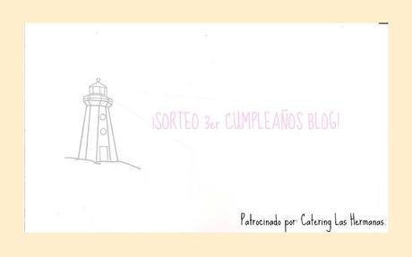 ¡Ganadores sorteo 3º cumpleaños blog! Y... ¡ya hemos inaugurado el Catering Las Hermanas!